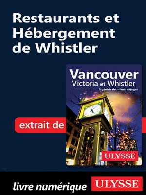 cover image of Restaurants et Hébergement de Whistler
